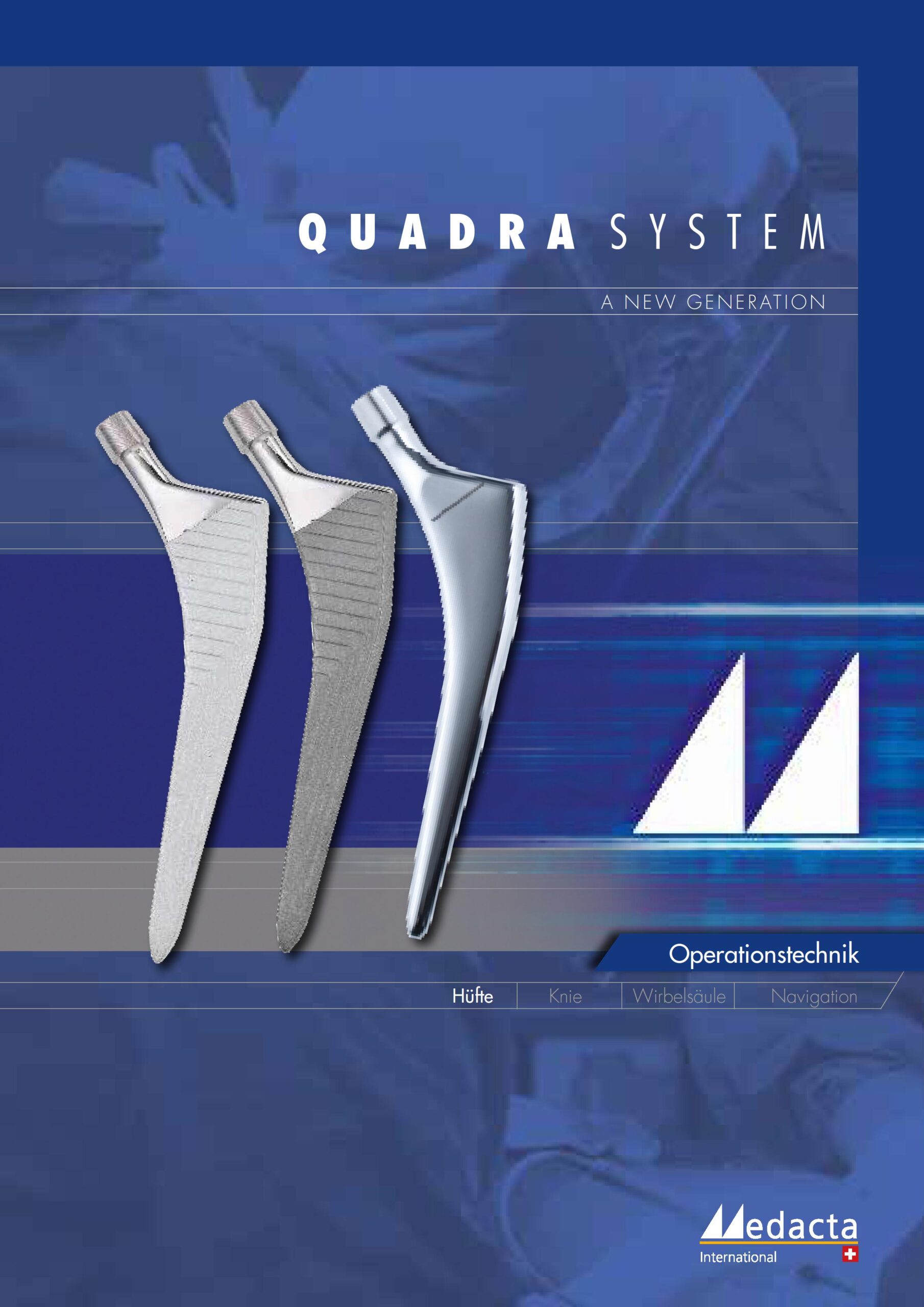 QUADRA System - bezcementový dřík