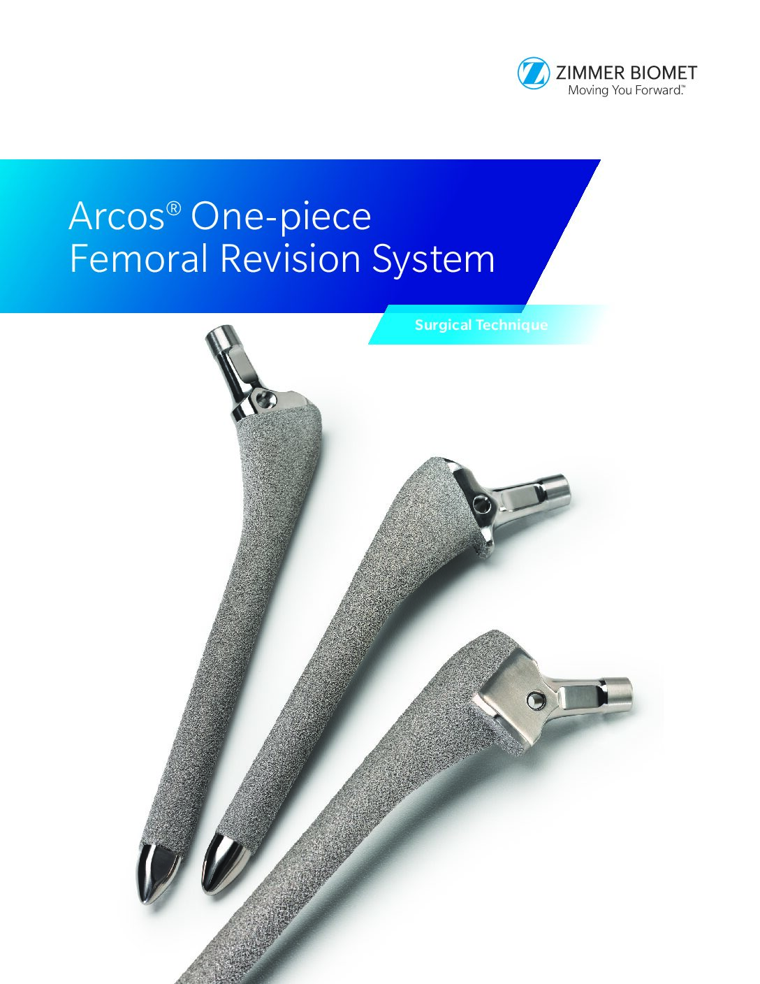 Arcos One Piece Femoral Hip Revision System